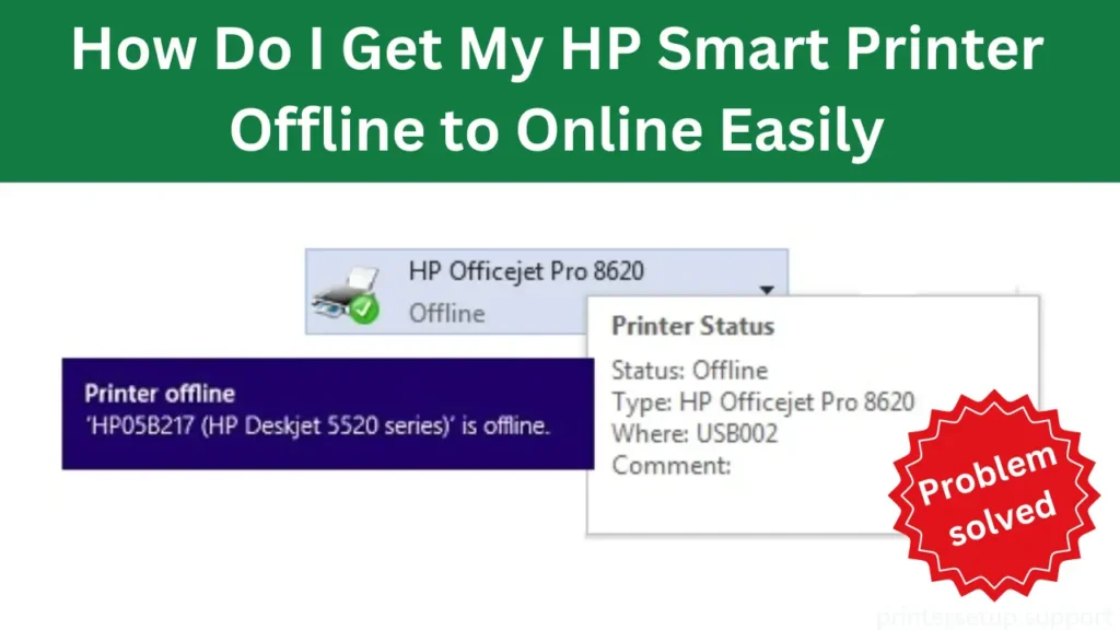 how do i get my hp smart printer offline